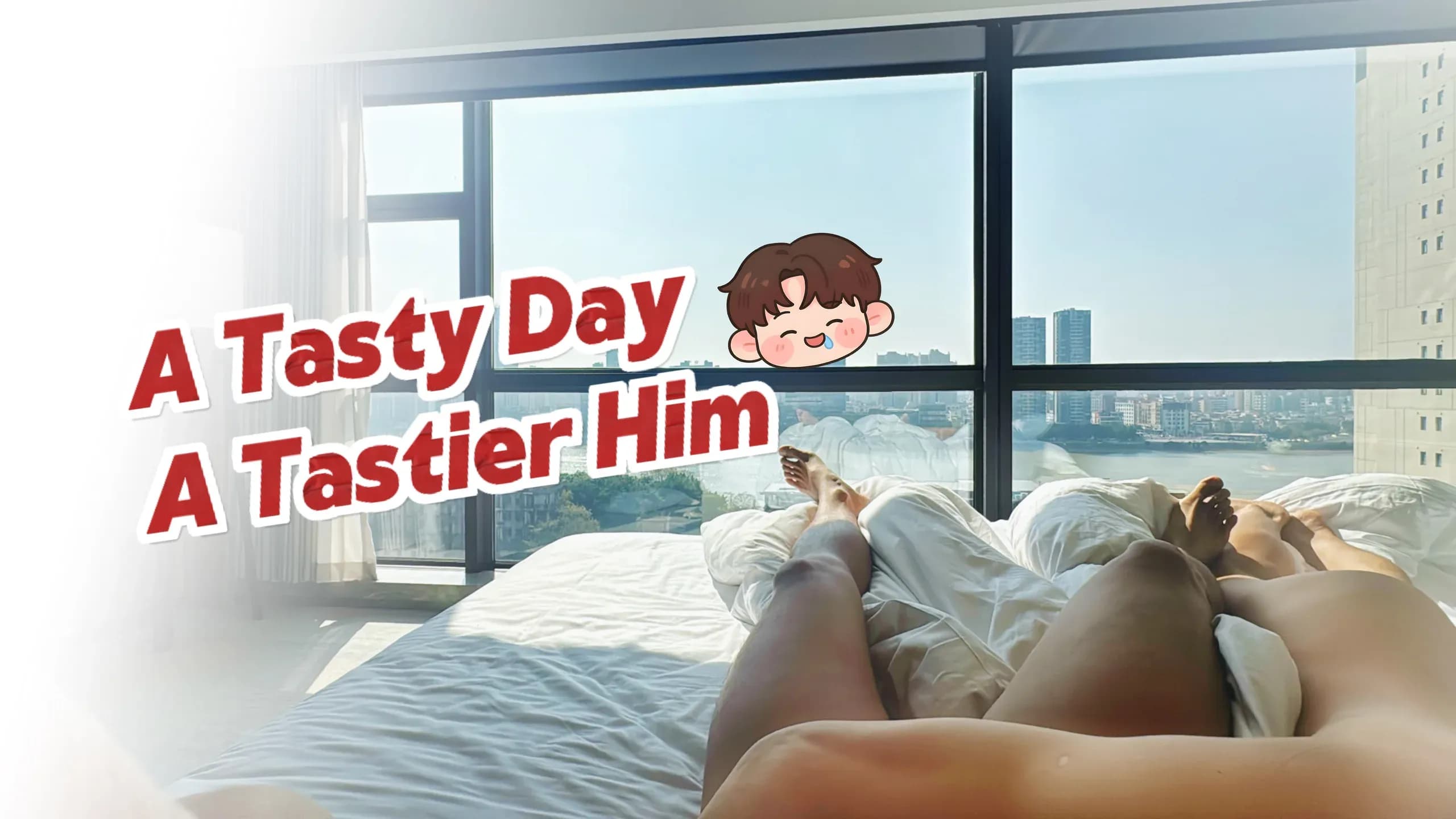 A Tasty Day, A Tastier Him